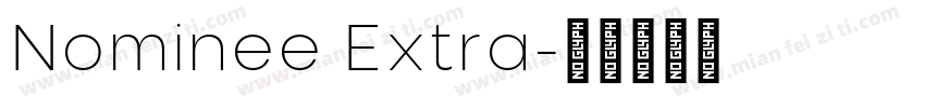 Nominee Extra字体转换
